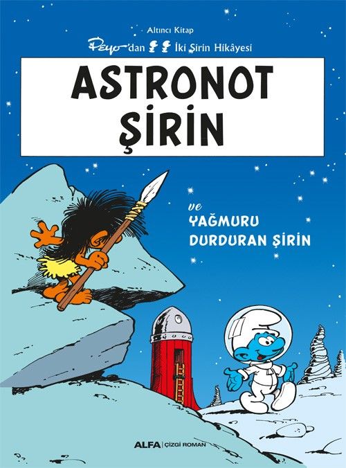 Astronot Şirin ve Yağmuru Durduran Şirin / Şirinler 6