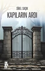 Kapıların Ardı