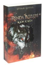 Renda İkizleri 4 / Kan Çağı