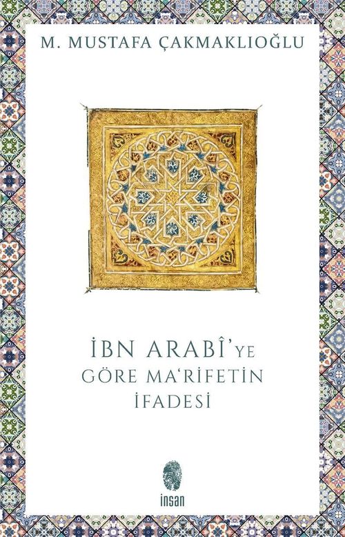 İbn Arabi'de Ma'rifetin İfadesi