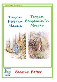 Tavşan Peter'in Masalı & Tavşan Benjamin'in Masalı