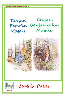 Tavşan Peter'in Masalı & Tavşan Benjamin'in Masalı