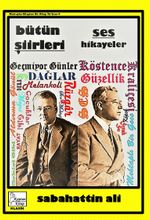 Sabahattin Ali Bütün Şiirleri Ses-Hikayeler