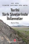 Tarihî Türk Şivelerinde İkilemeler