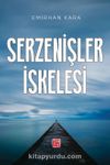 Serzenişler İskelesi