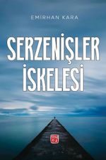 Serzenişler İskelesi