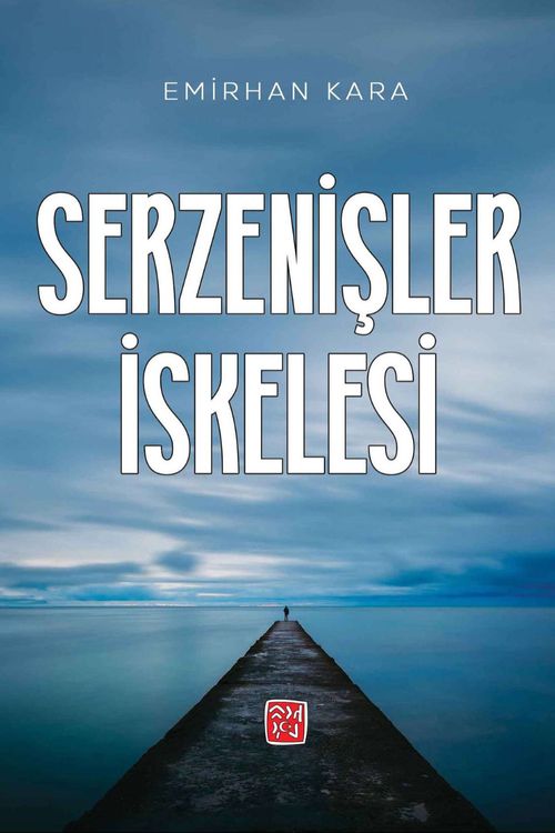 Serzenişler İskelesi