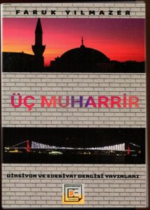 Üç Muharrir