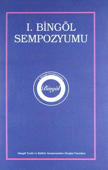 I. Bingöl Sempozyumu (2-E-5)