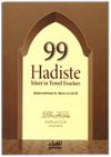 99 Hadiste İslamın Temel Esasları (Karton Kapak)