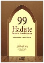 99 Hadiste İslamın Temel Esasları (Karton Kapak)