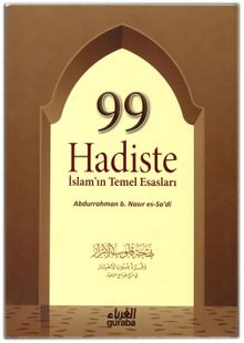 99 Hadiste İslamın Temel Esasları (Karton Kapak)