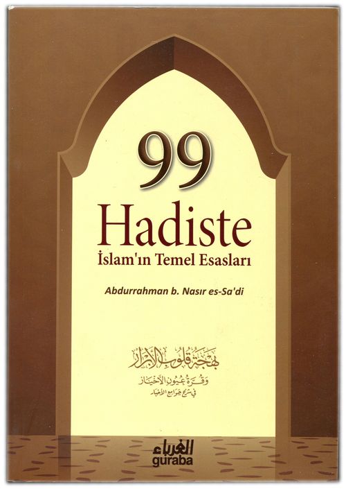 99 Hadiste İslamın Temel Esasları (Karton Kapak)
