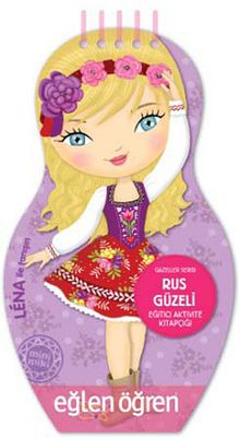 Rus Güzeli / Eğitici Aktivite Kitapçığı Güzeller Serisi