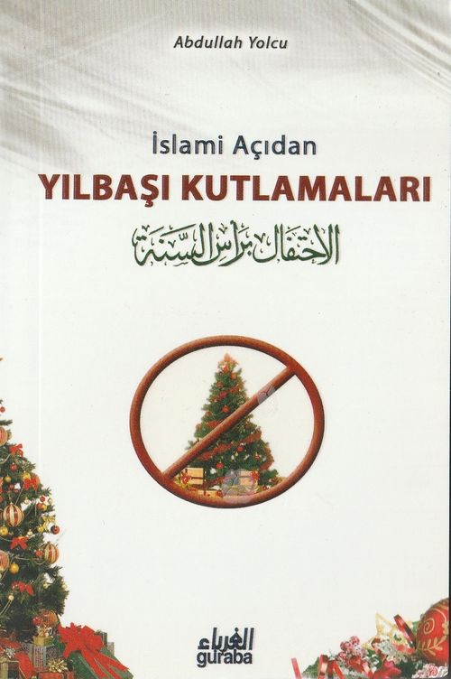 İslami Açıdan Yılbaşı Kutlamaları