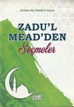 Zadu'l Mead'den Seçmeler