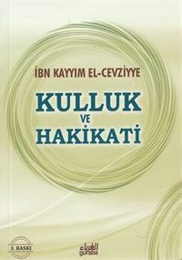 Kulluk ve Hakikati (Çanta Boy)