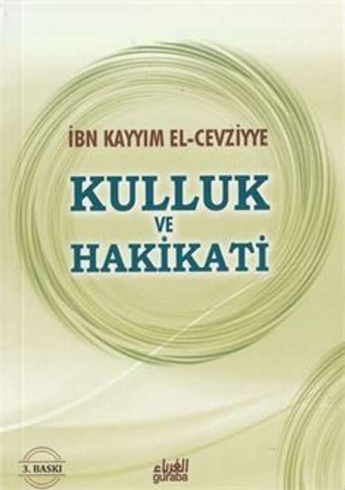 Kulluk ve Hakikati (Çanta Boy)