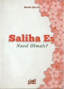 Saliha Eş Nasıl Olmalı?
