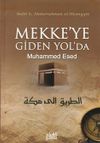 Mekke'ye Giden Yolda Muhammed Esed (&Ccedil;anta Boy)