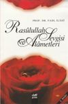Rasulullah Sevgisi ve Alametleri (&Ccedil;anta Boy)