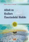 Allah'ın Kulları &Uuml;zerindeki Hakkı (&Ccedil;anta Boy)