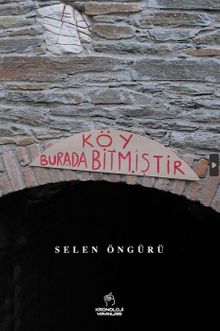 Köy Burada Bitmiştir