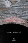 Köy Burada Bitmiştir