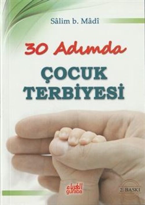 30 Adımda Çocuk Terbiyesi (Çanta Boy)