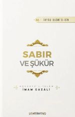 Sabır ve Şükür