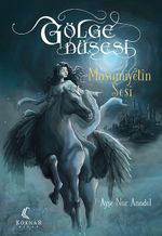Gölge Düşesi & Masumiyetin Sesi