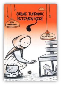 Oruç Tutmak İsteyen Kedi