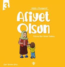 Afiyet Olsun / Adabı Muaşeret  3