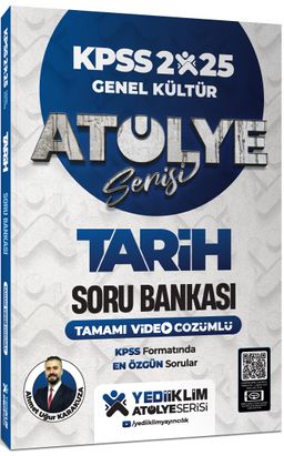2025 KPSS Genel Kültür Tarih Atölye Serisi Tamamı Video Çözümlü Soru Bankası 