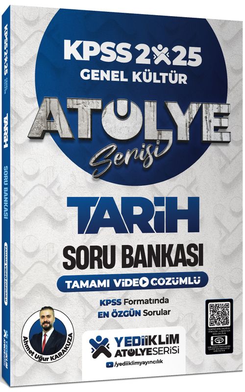 2025 KPSS Genel Kültür Tarih Atölye Serisi Tamamı Video Çözümlü Soru Bankası 