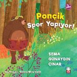 Ponçik Spor Yapıyor!