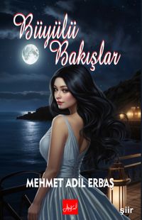 Büyülü Bakışlar