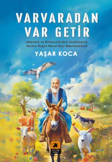 Varvaradan Var Getir