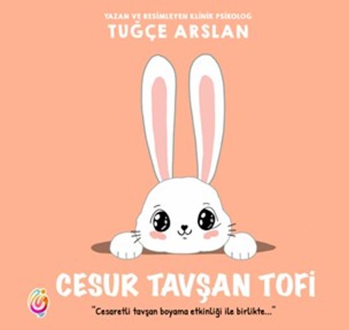 Cesur Tavşan Tofi (Renkli Resimli)