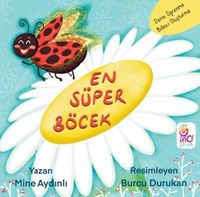 En Süper Böcek (Renkli Resimli)
