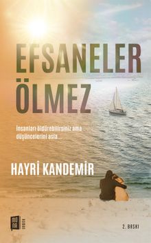 Efsaneler Ölmez