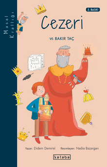 Cezeri ve Bakır Taç / Masal Krallığı