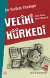 Bir Kedinin G&uuml;nl&uuml;ğ&uuml; & Vecihi H&uuml;rkedi