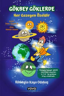 Gökbey Göklerde & Her Gezegen Özeldir