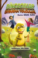 Dinozorlar Diyarına Yolculuk