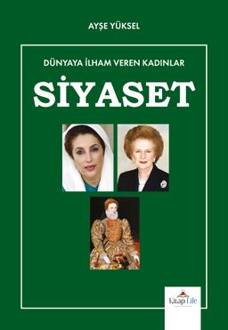 Dünyaya İlham Veren Kadınlar / Siyaset