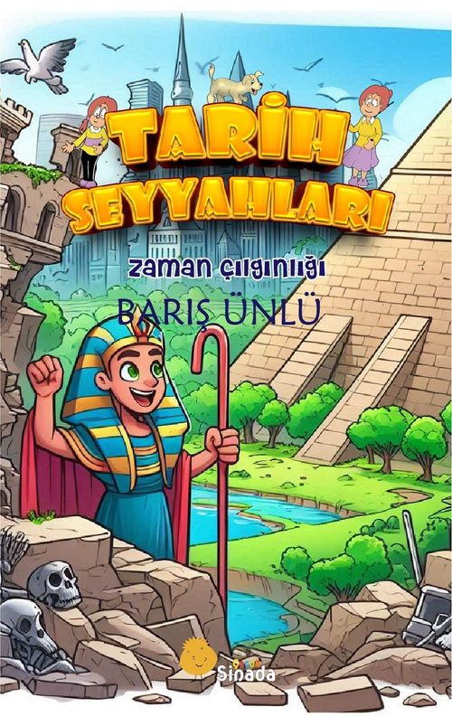Tarih Seyyahları & Zaman Çılgınlığı