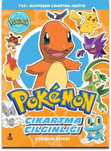 Pokémon - Charmander Çıkartma Çılgınlığı Etkinlik Kitabı