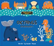 Uykusu Kaçan Minikler / Okyanus Arkadaşları