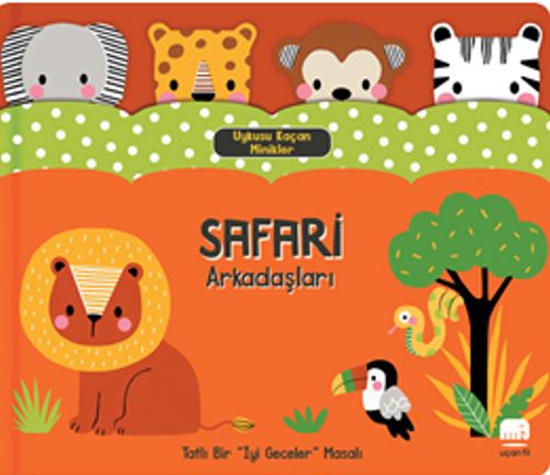 Uykusu Kaçan Minikler / Safari Arkadaşları